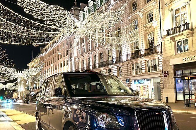 3-Hour Christmas Lights and Markets London Taxi Tour - A Festive London Experience in a Comfortable Black Taxi