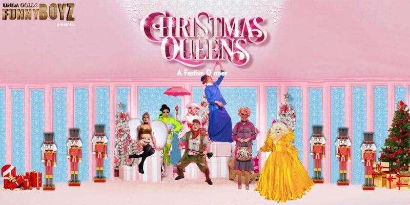 A Festive Funnyboyz Christmas Dinner With Drag Queens - What to Expect