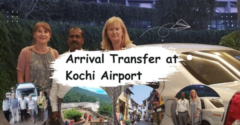 Airport Pick up and Kochi City Tour & Drop at Hotel - Transportation Options