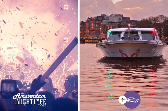 Amsterdam Nightlife Ticket & Canal Cruise - Key Points