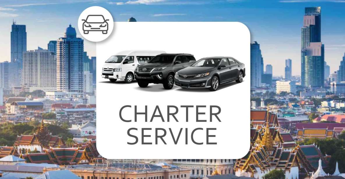 Bangkok and Nearby Private Car & Driver - Highlights