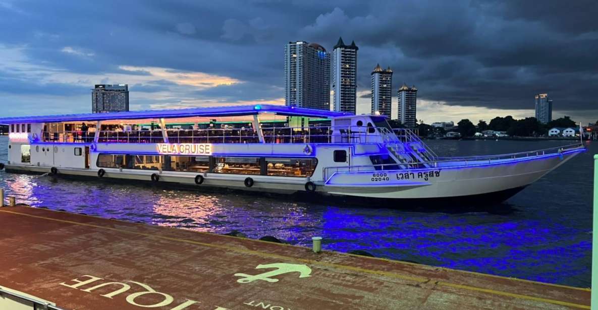 Bangkok: VELA Dinner Cruise Ticket - Cultural and Modern Entertainment