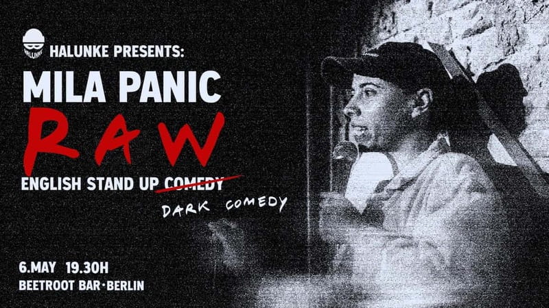 Berlin: Mila Panic English Standup Comedy Show RAW - Key Points