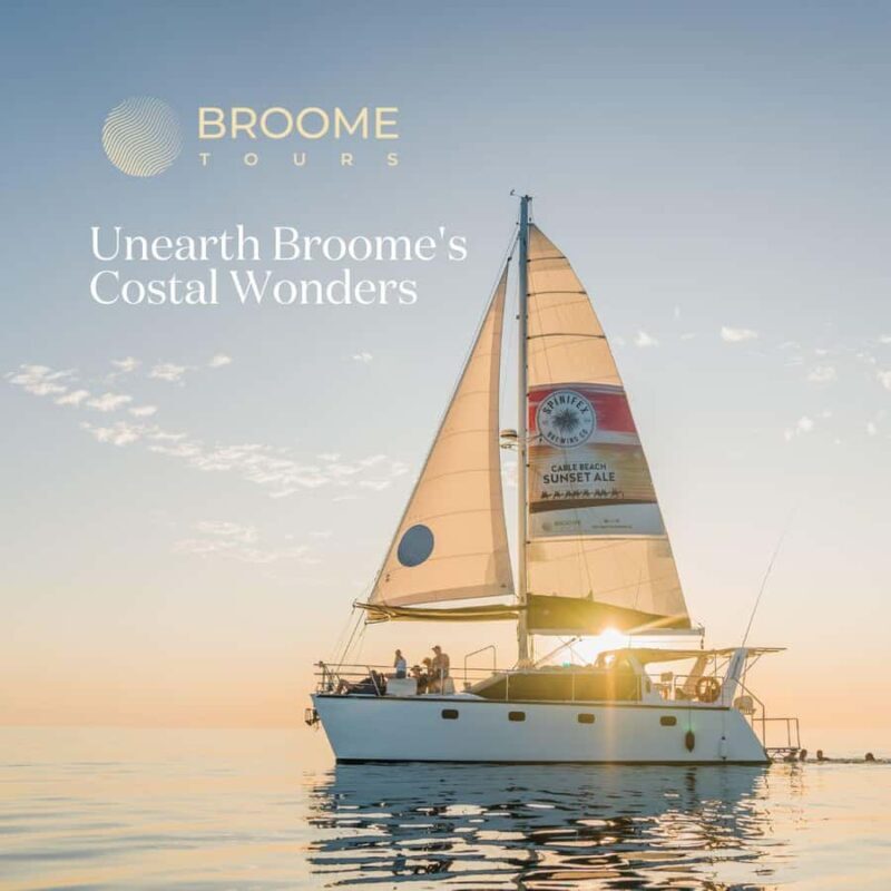 Broome's Iconic Catamaran Sunset Cruise - Easy, Stress-Free Starting Point – Hotel Pickup and Scenic Transfer