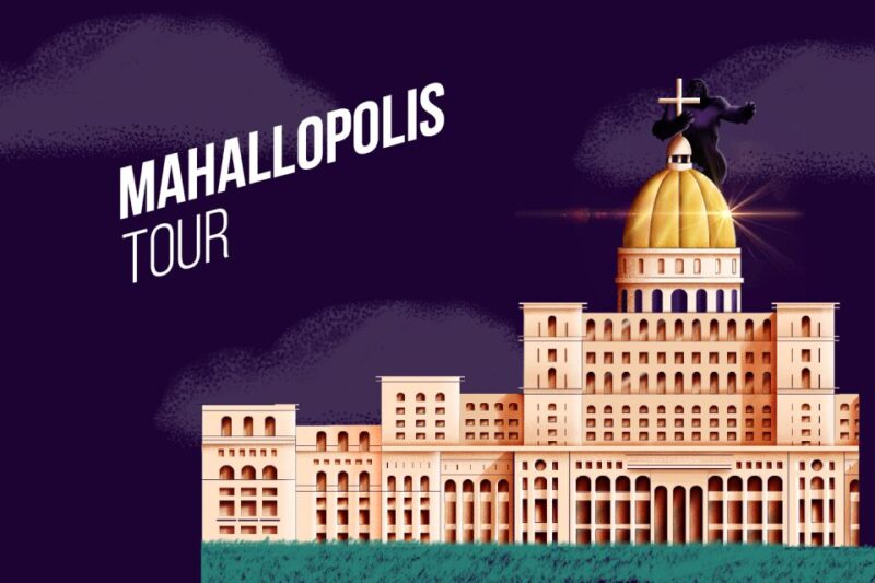 Bucharest: Mahallopolis Tour With Lunch Included - Itinerary Highlights