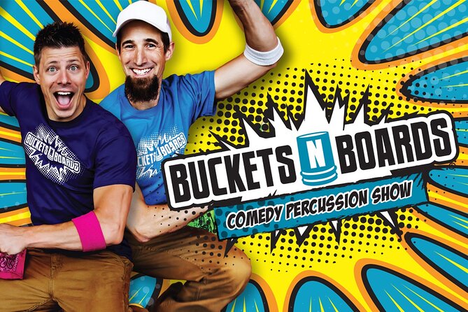 Buckets N Boards Comedy Percussion Show - Good To Know