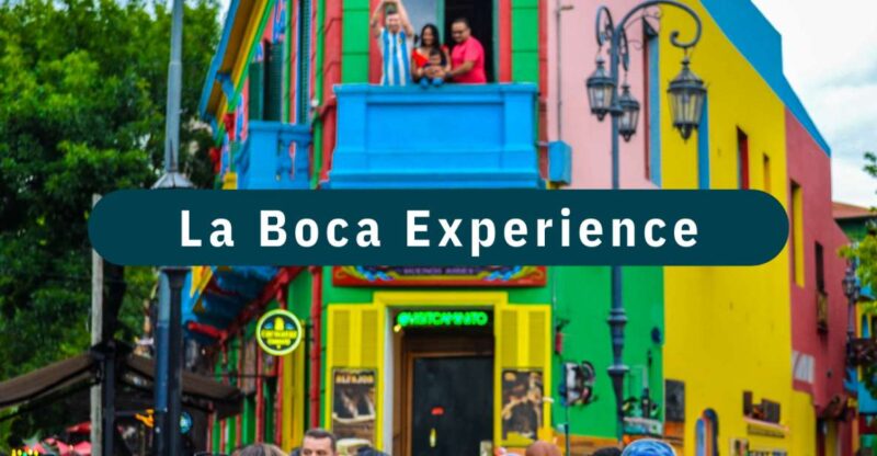 Buenos Aires: La Boca Art and History - Key Attractions in La Boca