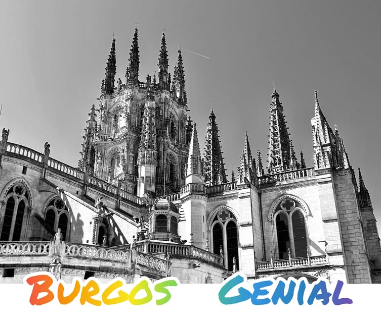 BURGOS GREAT + CATHEDRAL - Significance of the Camino De Santiago