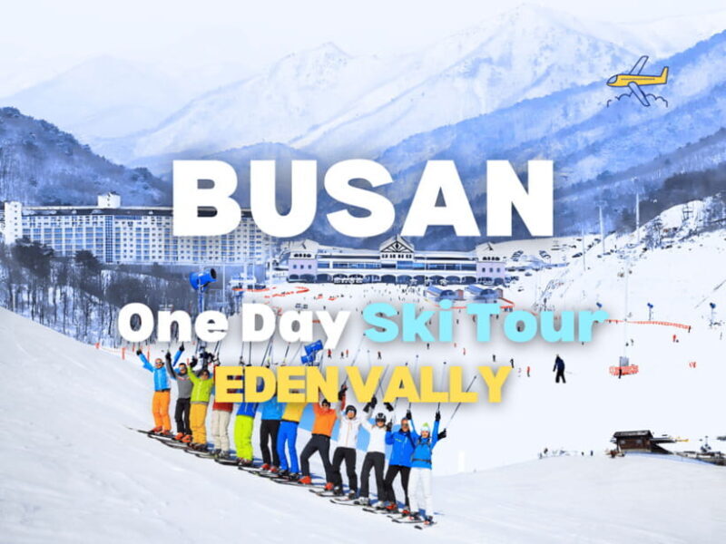 Busan: Eden Valley Ski Resort Day Trip with Equipment Rental - What Makes Eden Valley Stand Out
