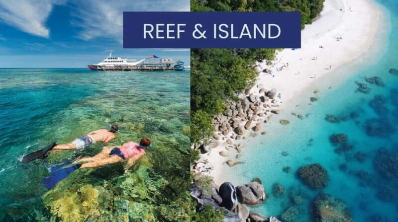 Cairns: Great Barrier Reef and Fitzroy Island Boat Tour - A Complete Look at the Cairns: Great Barrier Reef and Fitzroy Island Boat Tour