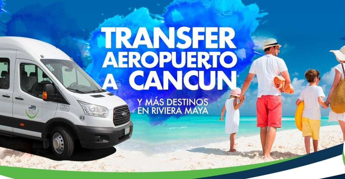 Cancun Airport: One-Way or Round Trip Airport Transfer - Key Points