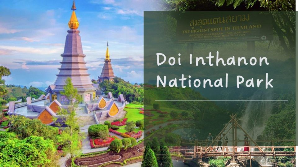 Chiang Mai: Doi Inthanon National Park Tour & Waterfall Trek - Key Points