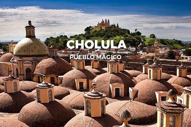 Cholula Pyramid and its churches Puebla - What’s Included and What’s Not