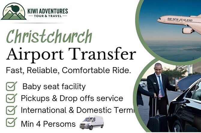 Christchurch INTL Airport Van Transfer to City Minimum 4 persons - Breakdown of the Transfer Experience