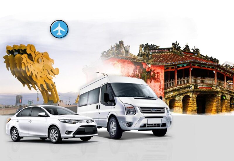 Da Nang City: Private Transfer To/From Hoi an City - Luggage Allowance
