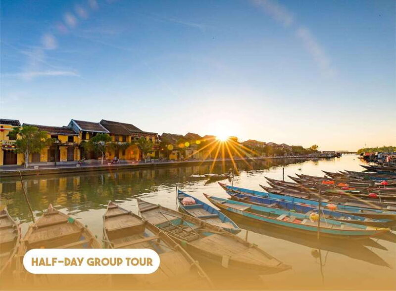 Da Nang: Half-day Hoi An Heritage Walk - Cultural Experience