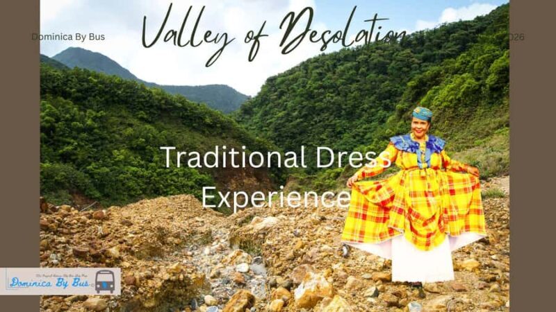 Dominica: Photoshoot in Traditional Costume with Driver - About the Value
