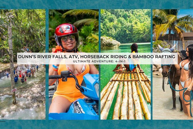 Dunn's River Falls, ATV, Horseback Ride and Bamboo Rafting Tour - A Complete Look at the Dunn’s River Falls, ATV, Horseback Ride, and Bamboo Rafting Tour