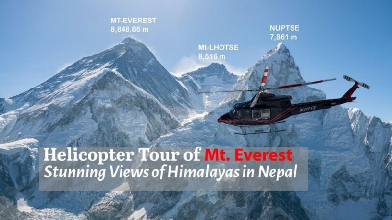 Everest Tour by Helicopter - Booking Your Experience