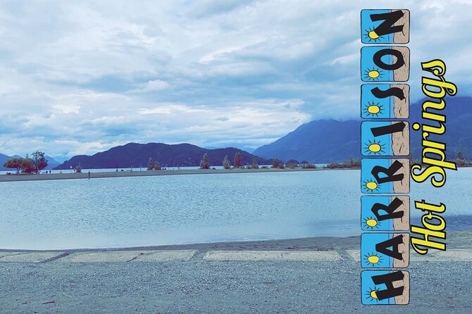 Harrison Day Trip Private With Spa in Harrison Hot Springs - Exploring Fraser Valley