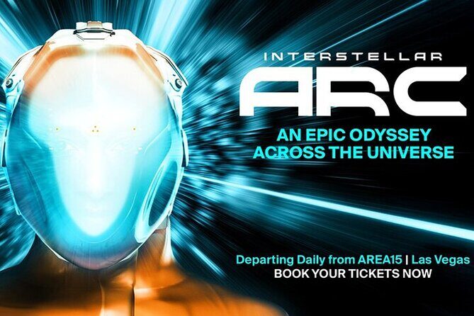 Interstellar Arc at AREA15 in Las Vegas - Key Points