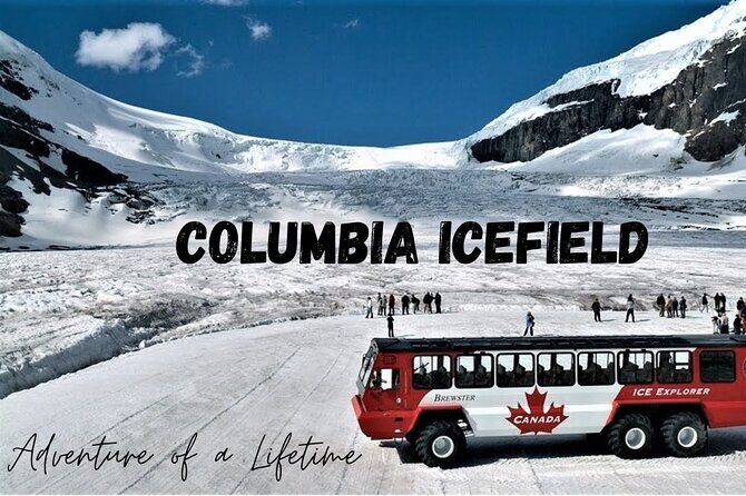 Jasper Day Tour to Columbia Icefields Lakes from Calgary to Banff - Key Points