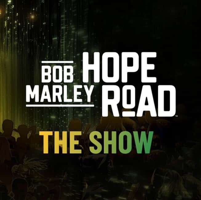 Las Vegas: Bob Marley Hope Road Show - Who Will Love This Show?