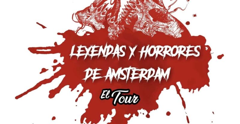 LEGENDS AND HORRORS OF AMSTERDAM - Good To Know
