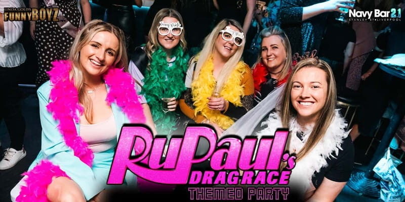 Liverpool: Navy Bar 2.1 RuPaul's Drag Race Themed Party - An Upbeat Look at Liverpools Drag-Themed Daytime Party