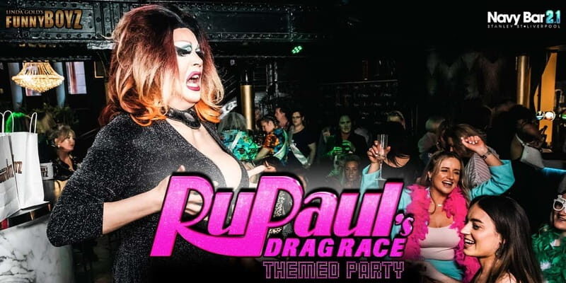 Liverpool: Navy Bar 2.1 RuPaul's Drag Race Themed Party - Authentic Reviews and What Travelers Say