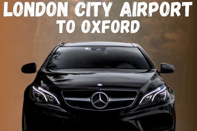 London City Airport To Oxford Private Transfer - Who Will Benefit Most?