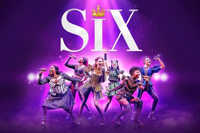 London Theatre: SIX The Musical - Introduction