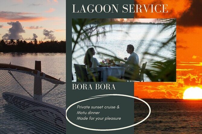 LUXURY PRIVATE Catamaran Bora Bora : The Sunset Escape - Who Will Love This Tour?