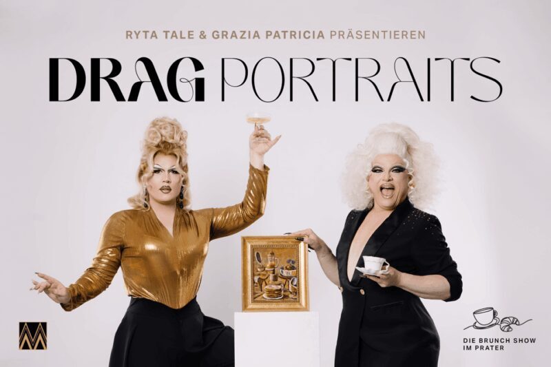 Mirage Vienna: DRAG PORTRAITS BRUNCH SHOW - What Is the Mirage Vienna Drag Portraits Brunch Show?