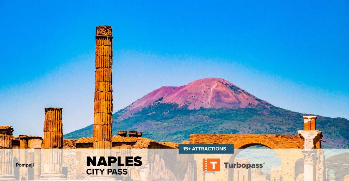 Naples: City Pass With Guided Tours, Pompeii & Underground - Pricing and Flexibility