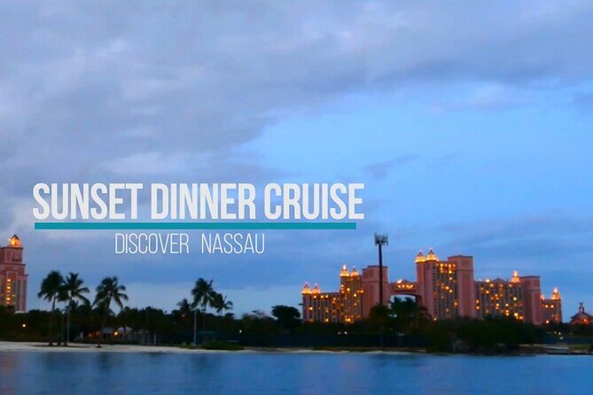 Nassau Sunset Dinner Cruise - Who Should Consider This Tour?