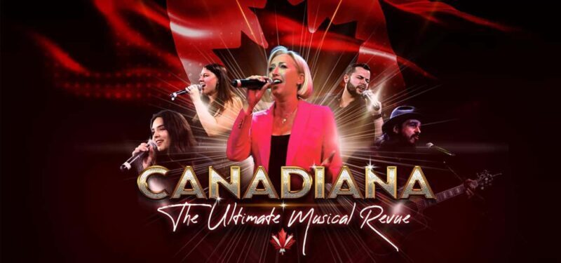 Niagara Falls, Canada: Canadiana - The Musical Ticket - An Honest Look at Canadiana – The Musical