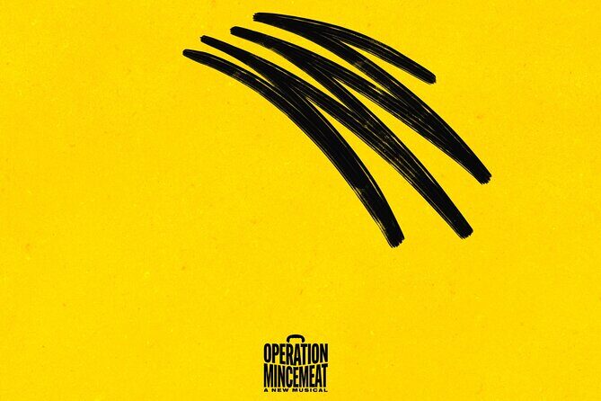 Operation Mincemeat: A New Musical on Broadway Ticket - Value and Practical Considerations