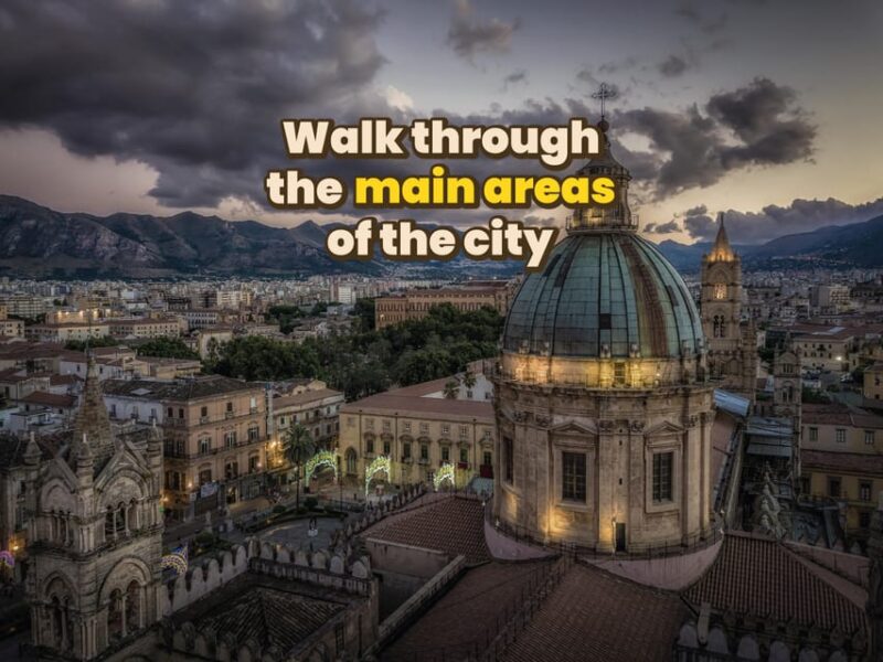 Palermo: Digital Guide Made With a Local for Your Tour - Booking and Cancellation
