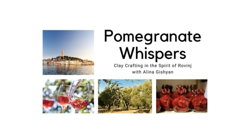 Pomegranate Whispers: Clay Crafting With Alina Gishyan - Good To Know