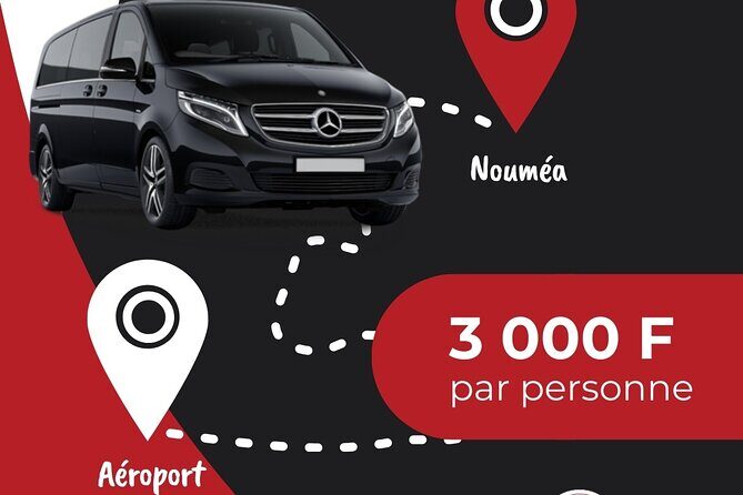Private Transfer Tontouta Airport - Why Choose This Private Transfer?