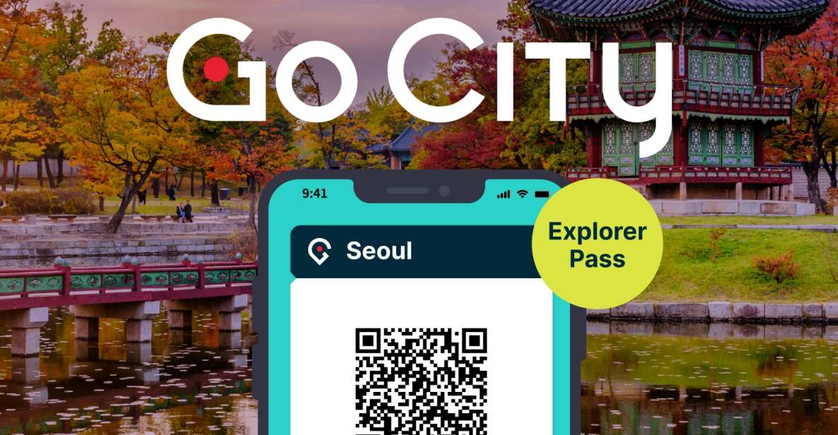 Seoul: Go City Explorer Pass - Visit 3 to 7 Attractions - Savings and Validity of the Pass