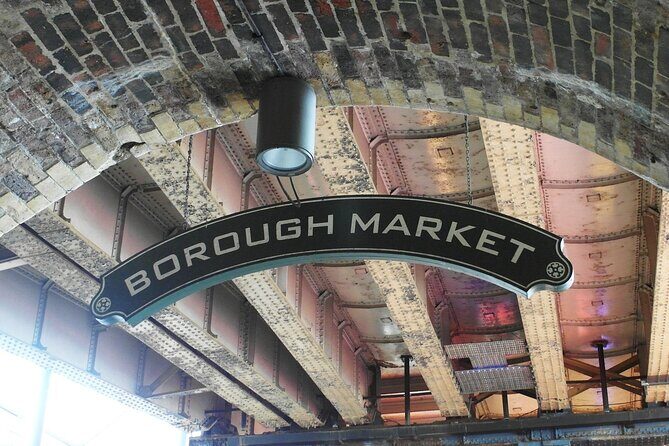 Small-Group Borough Market Guided Food Tour in London - Authenticity and Atmosphere