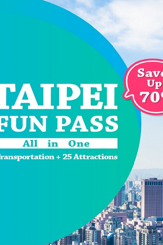 Taipei Unlimited Fun Pass 30+ Attractions, Transports & More - Transportation Benefits