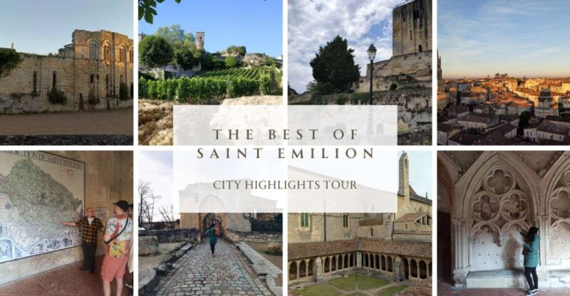 The Best Of Saint Emilion (Private Highlights Tour) - Highlights of the Experience