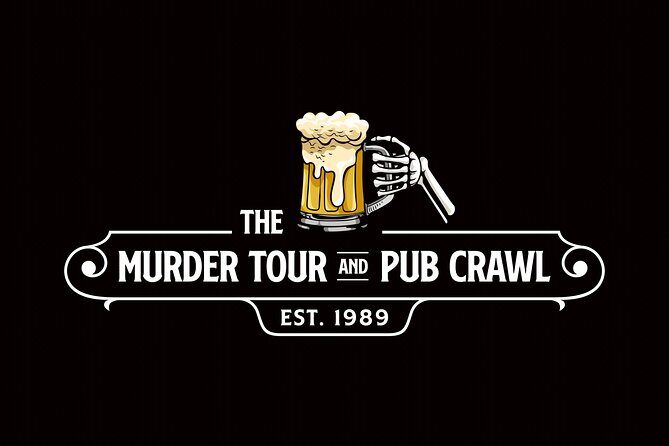 The Murder Tour and Pub Crawl - The Value and Cost