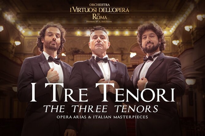 The Virtuosi of the Opera Rome: THE THREE TENORS at Sala Umberto - Key Points