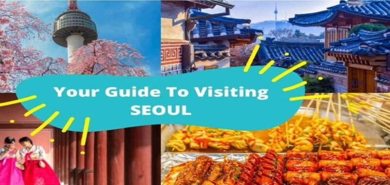 Trip in Seoul - A Detailed Look at Your Seoul Day Trip