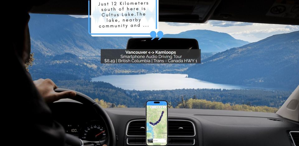 Vancouver and Kamloops: Smartphone Audio Driving Tour - Bridal Falls and Kettle Valley