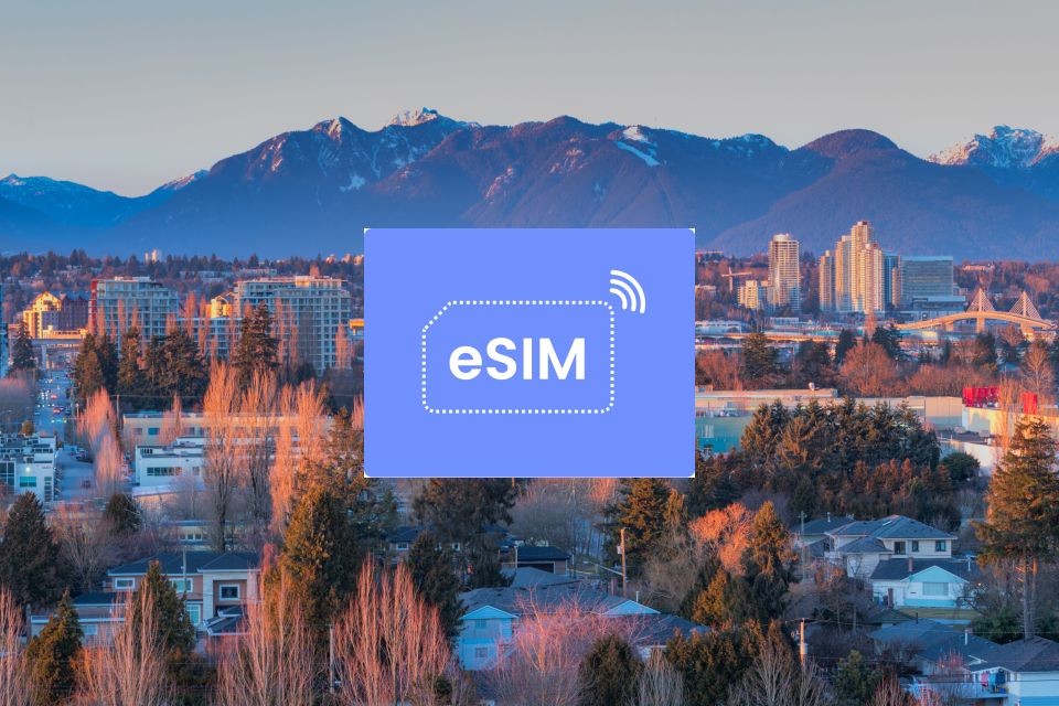 Vancouver: Canada Esim Roaming Mobile Data Plan - Customer Support